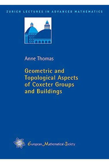 Geometric and Topological Aspects of Coxeter Groups and Buildings (Zurich Lectures in Mathematics)