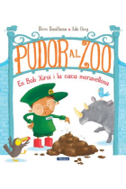 Pudor al zoo. En Bob Xiroi i la caca meravellosa