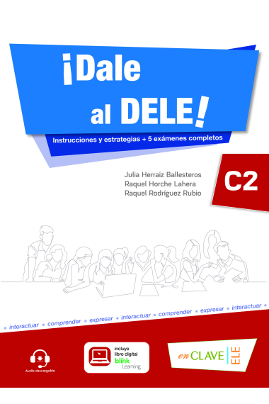 ¡Dale al DELE! Nivel C2 + Audio descargable