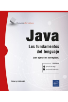 Java 17. Los fundamentos del lenguaje (con ejercicios corregidos)