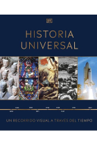 Historia Universal. Un recorrido visual a través del tiempo