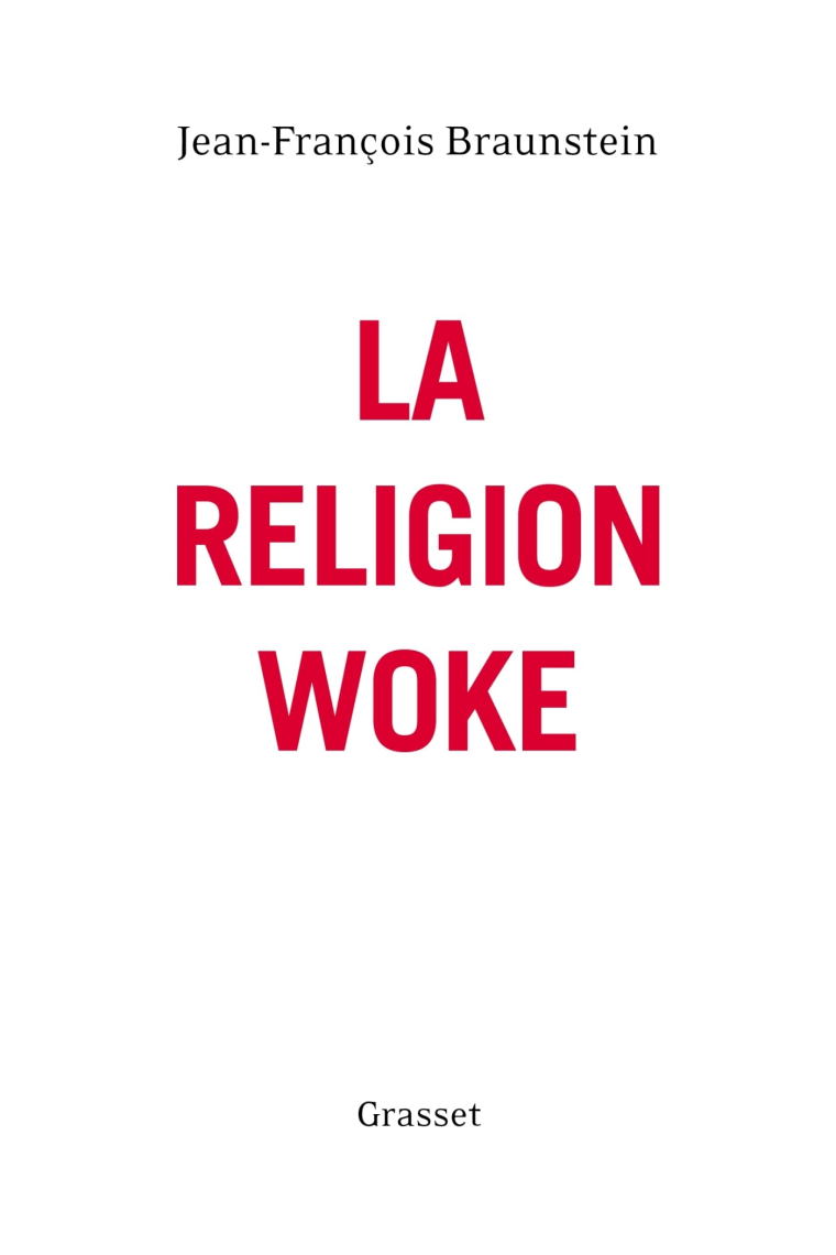 La religion woke: essai