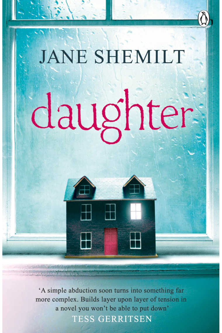 Daughter: The Gripping Sunday Times Bestselling Thriller and Richard & Judy Phenomenon