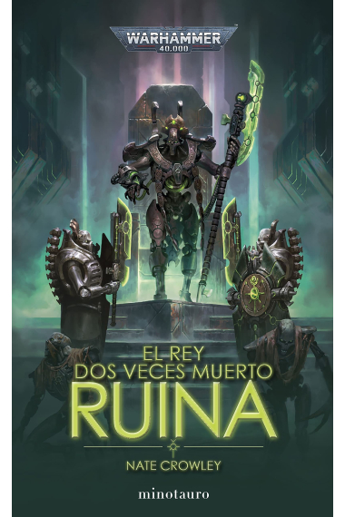 El rey dos veces muerto nº 01 Ruina