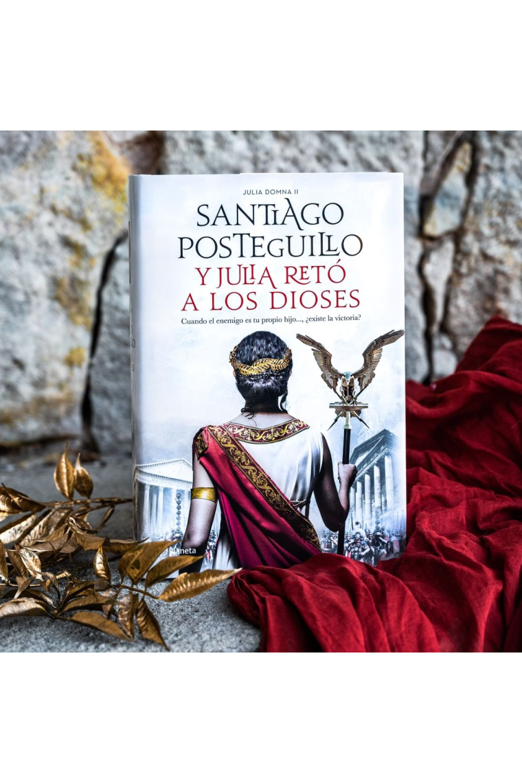 Y Julia retó a los dioses (Julia Domna II)