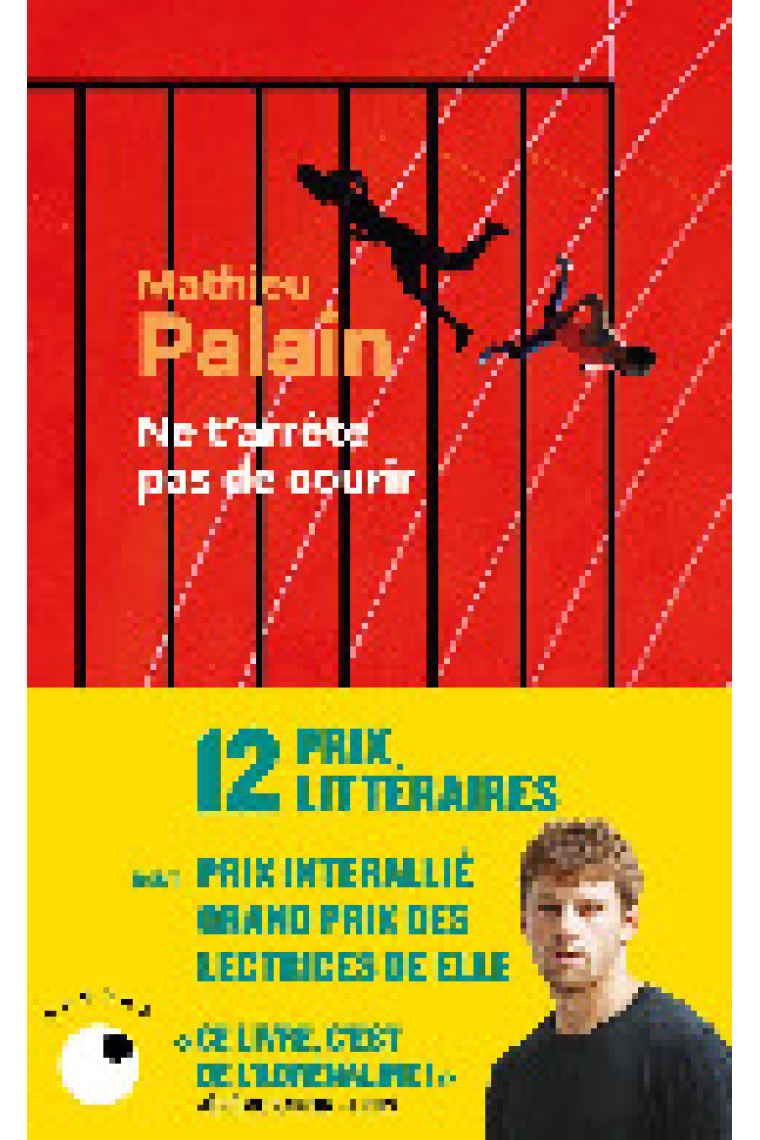 Ne t'arrête pas de courir (Prix Interallié 2021)