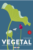 Vegetal. Animaciones para explorar y maravillarnos con la naturaleza