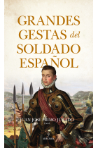 Grandes gestas del soldado español