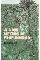 A 6.000 metros de profundidad