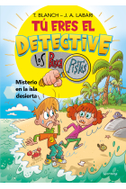 Tú eres el detective con Los Buscapistas 5 - Misterio en la isla desierta