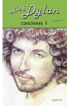 Canciones I Bob Dylan (10º ed. revisada)