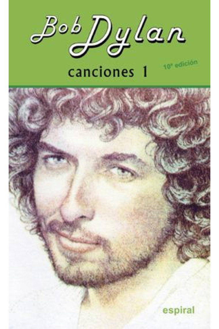 Canciones I Bob Dylan (10º ed. revisada)