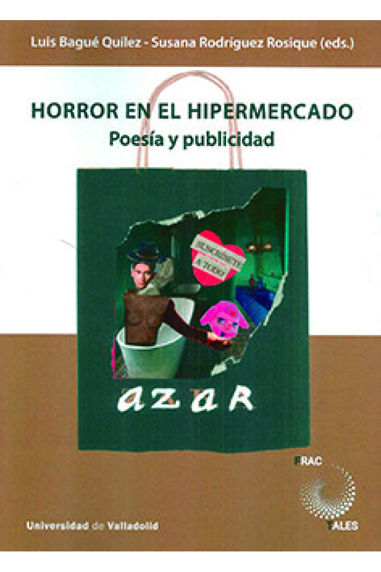 HORROR EN EL HIPERMERCADO. POESIA Y PUBLICIDAD