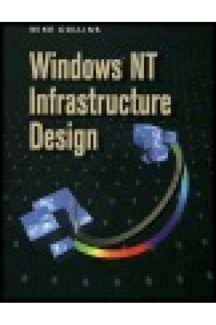 Windows NT infraestructure design