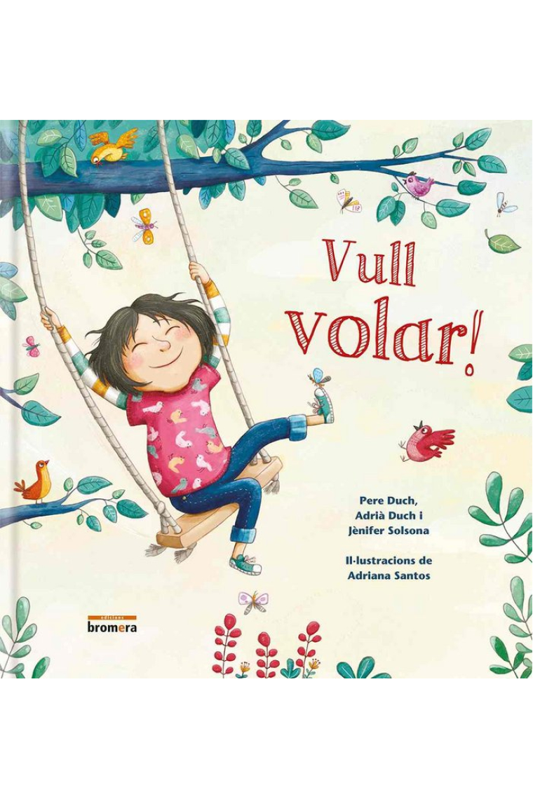 Vull volar!