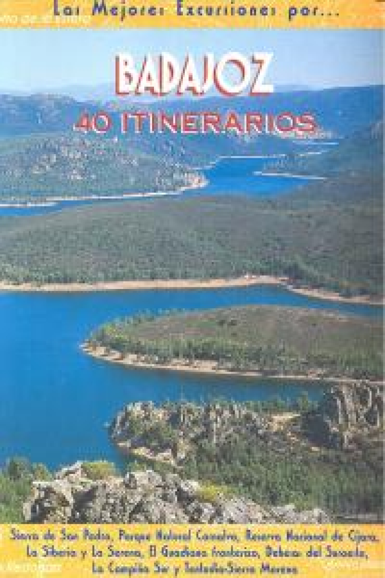 Badajoz. 40 itinerarios