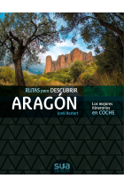 Aragon, las mejores rutas en coche