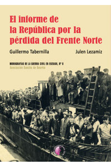 El informe de la República por la pérdida del Frente Norte