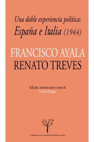 Una doble experiencia política: España e Italia (1944)