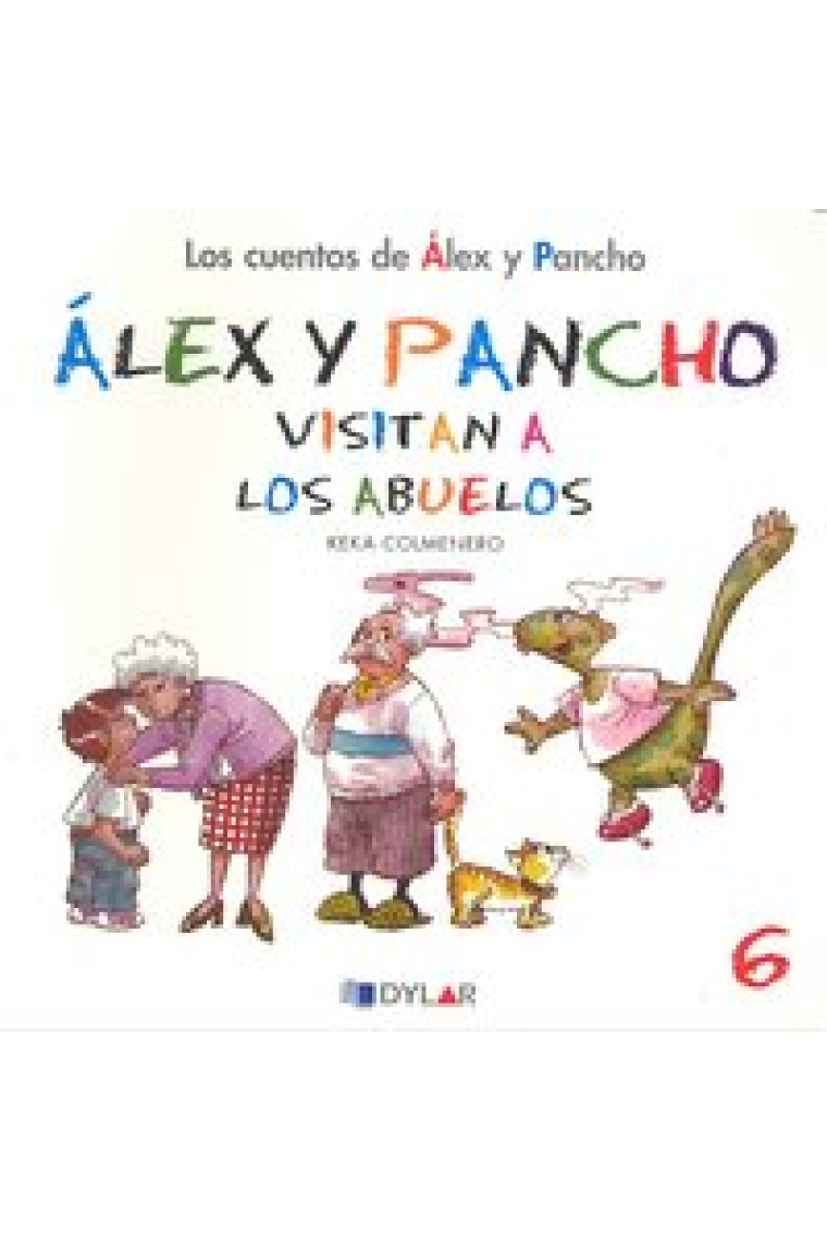 Álex y Pancho visitan a los abuelos - C 6