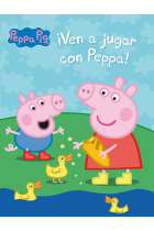 ¡Ven a jugar con Peppa! (Peppa Pig. Actividades)