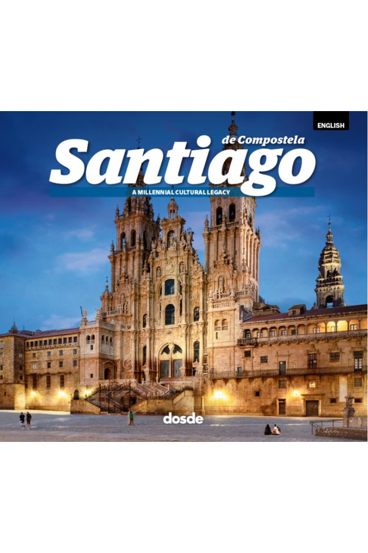 ED FOTO SANTIAGO DE COMPOSTELA