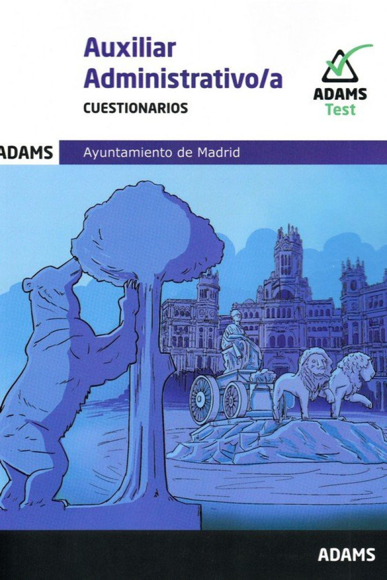 CUESTIONARIOS AUXILIARES ADMINISTRATIVOS AYUNTAMIENTO DE MAD