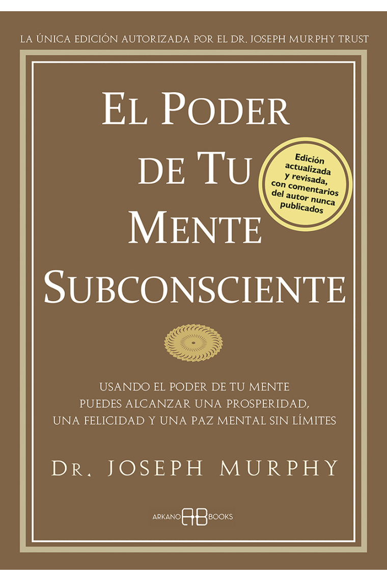 El poder de tu mente subconsciente. Programa subliminal