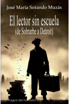 EL LECTOR SIN ESCUELA