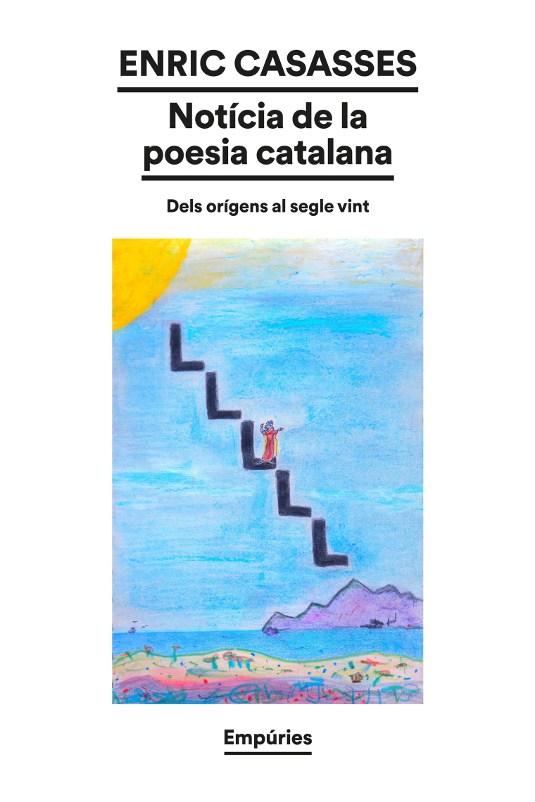 Notícia de la poesia catalana: dels orígens al segle XX