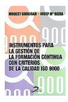 Instrumentos para la gestión de la formación continua con los criterios de la calidad ISO 9000