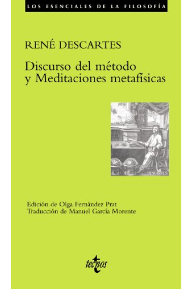 Discurso del método · Meditaciones metafísicas