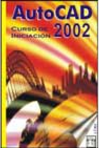 AutoCAD curso de iniciación 2002