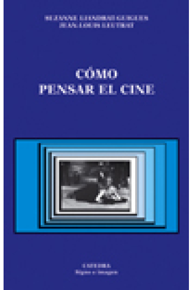 Cómo pensar el cine