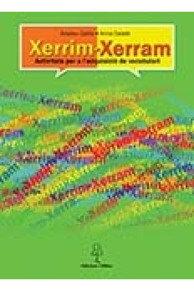 Xerrim-Xerram. Activitats per a l'adquisició de vocabulari + Targes de vocabulari (2 llibres)