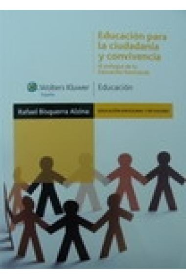 Educacion para la ciudadania y convivencia. El enfoque de la educacion emocional