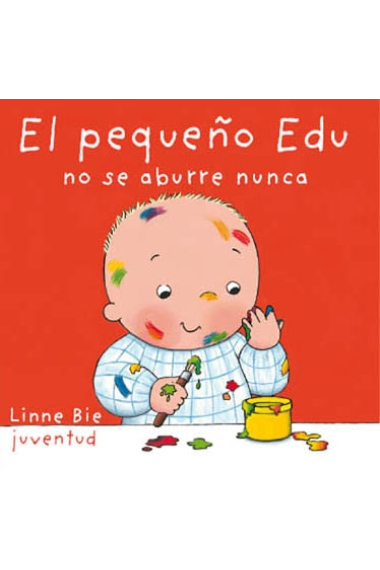 El pequeño Edu no se aburre