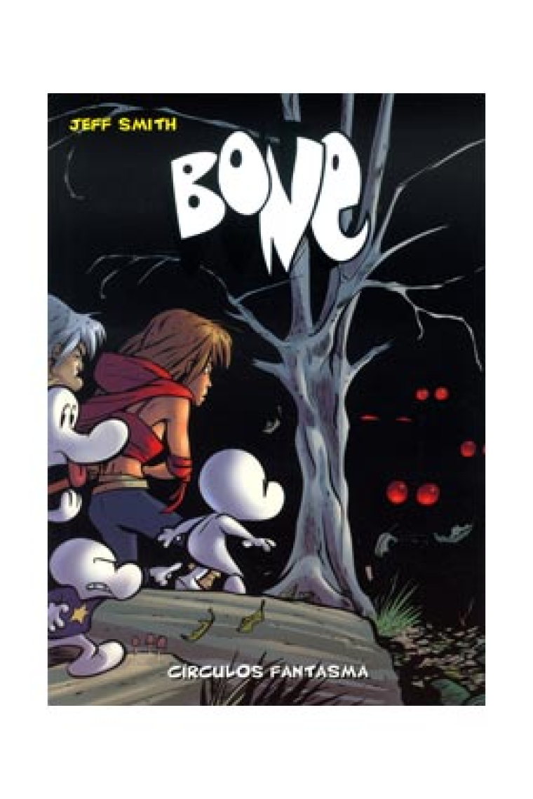 Bone 7. Círculos fantasma