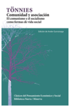 Comunidad y asociación. El comunismo y el socialismo como formas de vida social