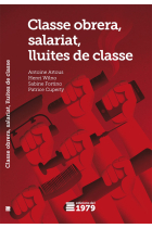 Classe obrera, salariat, lluites de classe