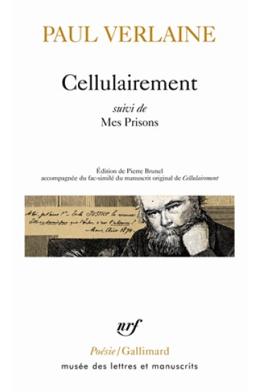 Cellulairement suivi de Mes Prisons