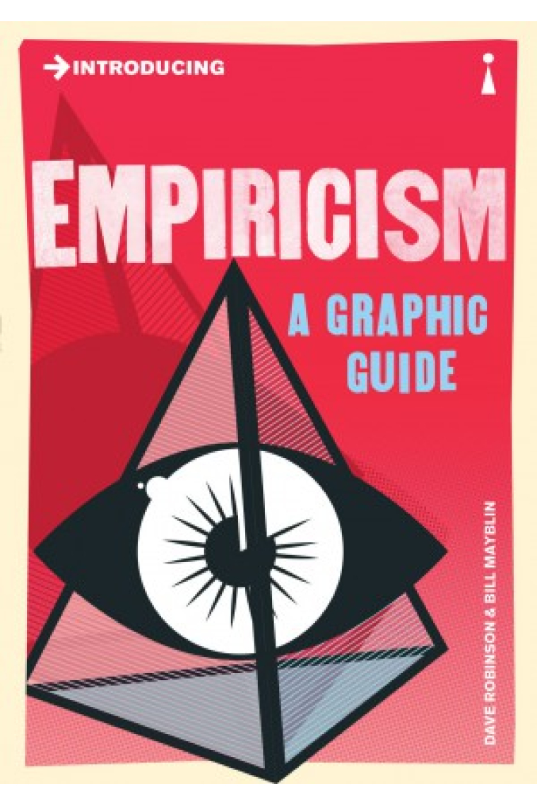 Introducing Empiricism (A Graphic Guide)