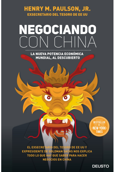 Negociando con China. La nueva potencia económica mundial