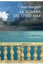 La sombra del otro mar (edición bilingüe catalán-castellano)