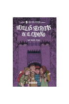 Los Sin Miedo 11. Huellas secretas en el camino