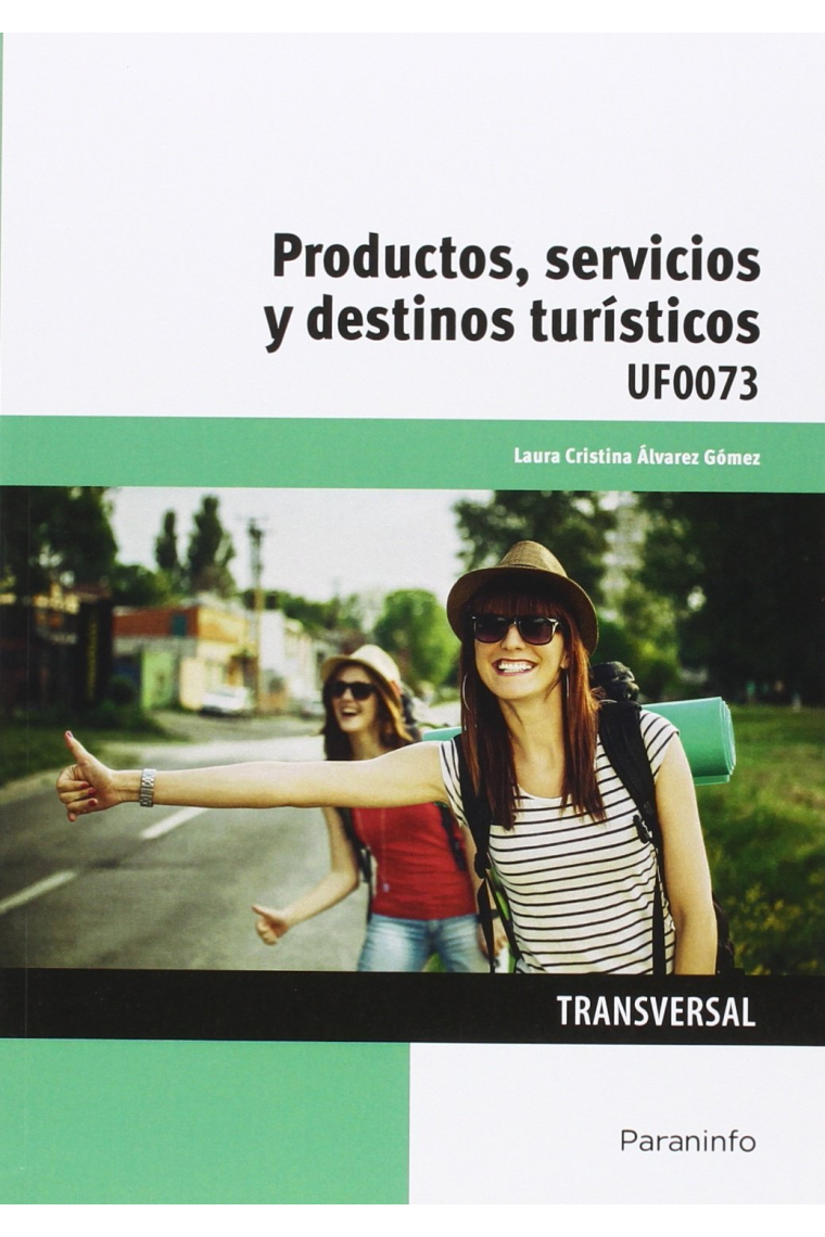 UF0073 - Productos, servicios y destinos turísticos