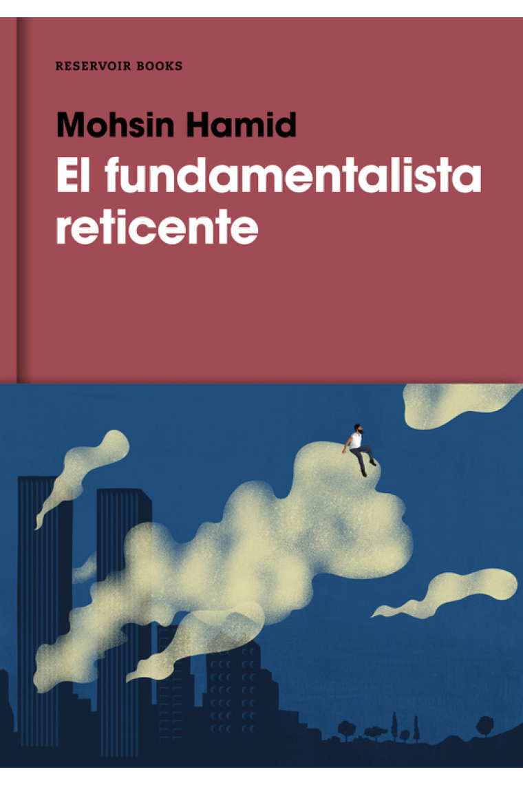 El fundamentalista reticente