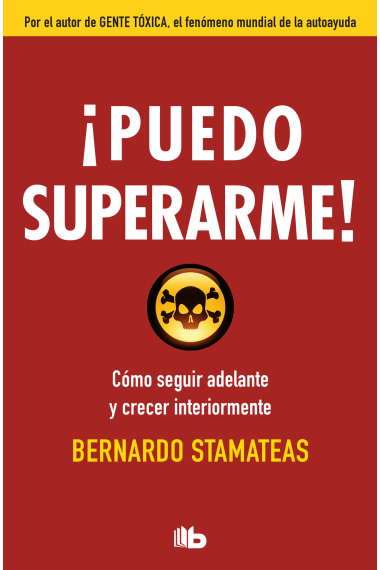 ¡Puedo superarme! Cómo seguir adelante y crecer interiormente