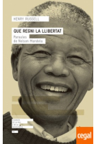 Que regni la llibertat. Paraules de Nelson Mandela