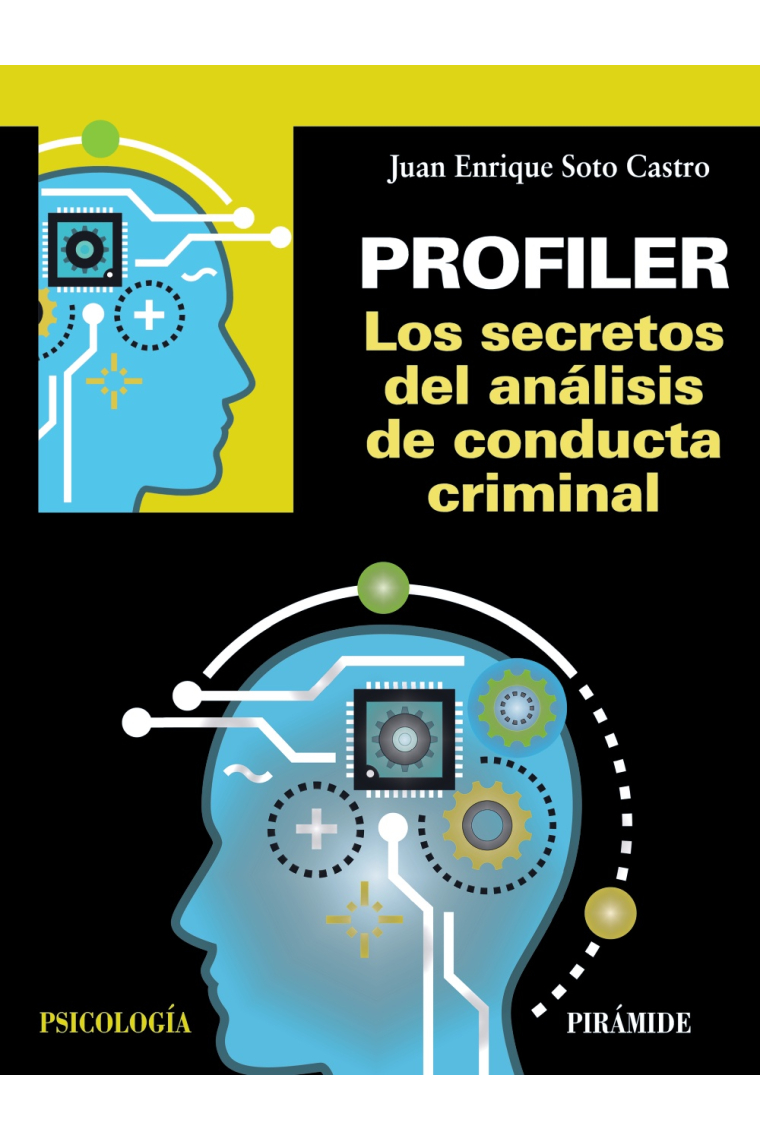 Profiler. Los secretos del análisis de conducta criminal